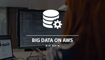 AWS : Big Data sur Amazon Web Services – Formation officielle AWS « Big Data on AWS »